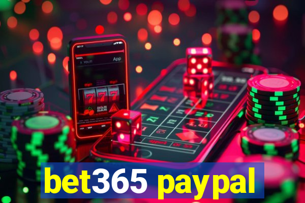 bet365 paypal